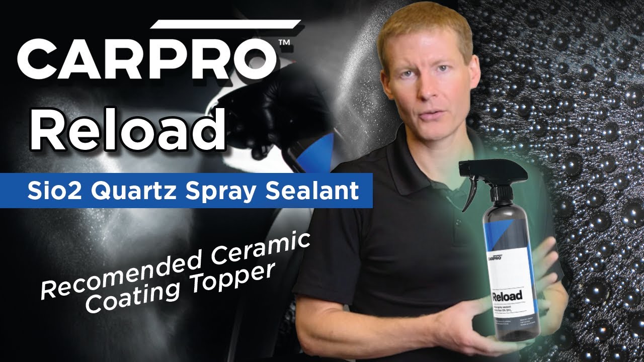 CARPRO Reload 2.0 - Sterk SiO2 Sealant vörn 500ml/1L/4L